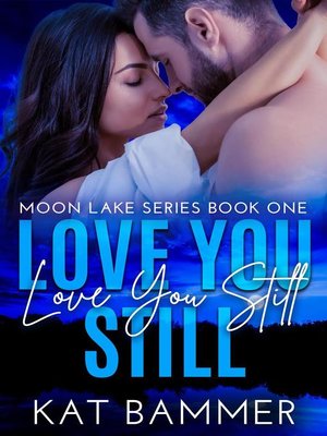 cover image of Love You Still